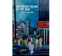 Terry Watada Mysterious Dreams of the Dead (Tascabile)