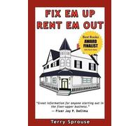 Terry Wayne Sprouse Fix 'em Up, Rent 'em Out (Tascabile)