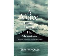 Terry Winckler "A Voice Came Down The Mountain" (Tascabile)