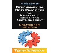 Terry Wireman Benchmarking Best Practices for Maintenance, Re (Copertina rigida)