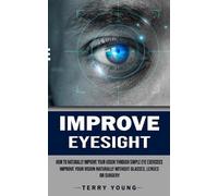 Terry Young Improve Eyesight (Tascabile)