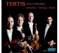 Tertis Viola Ensemble Concerto/Fantasy/Blues (CD) Album