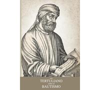 Tertuliano sobre el Bautismo