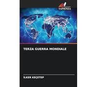 TERZA GUERRA MONDIALE