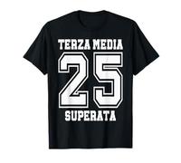 Terza Media Superata 2025 Maglietta