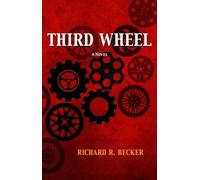 Terza ruota - brossura NUOVO Richard R. Beck 21/08/2023