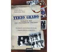 Terzo grado. Indagine sul pop progressivo italiano. Uno sguardo sull'underground di una stagione musicale irripetibile