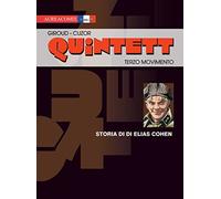 Terzo movimento: storia di Elias Cohen. Quintett (Vol. 3)