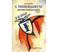 Terzo scudetto. Una Fortitudo da favola