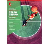 Terzo tempo. Oltre lo sport. Teoria. Con Quaderno competenze. Per la Scuola media. Con e-book. Con espansione online