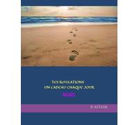 Tes Révélations un cadeau chaque jours: Mars