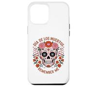 TESCHIO DI ZUCCHERO CON FIORI LOS MUERTOS REMEMBER ME MEXICO DAY Custodia per iPhone 12 Pro Max