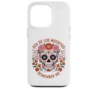 TESCHIO DI ZUCCHERO CON FIORI LOS MUERTOS REMEMBER ME MEXICO DAY Custodia per iPhone 13 Pro