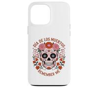 TESCHIO DI ZUCCHERO CON FIORI LOS MUERTOS REMEMBER ME MEXICO DAY Custodia per iPhone 13 Pro Max