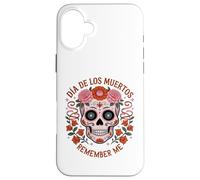 TESCHIO DI ZUCCHERO CON FIORI LOS MUERTOS REMEMBER ME MEXICO DAY Custodia per iPhone 16 Plus