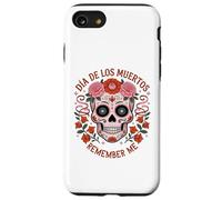 TESCHIO DI ZUCCHERO CON FIORI LOS MUERTOS REMEMBER ME MEXICO DAY Custodia per iPhone SE (2020) / 7/8