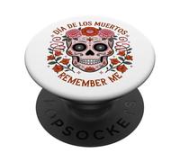 TESCHIO DI ZUCCHERO CON FIORI LOS MUERTOS REMEMBER ME MEXICO DAY PopSockets PopGrip Adesivo