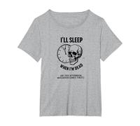 Teschio Divertente con Scritta I 'll Sleep When I'm Dead or This Afternoon Maglietta, Donna Plus-Size, Grigio Melange, 4X