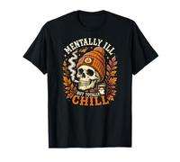 Teschio mentalmente malato ma Totalmente Freddo Halloween Maglietta