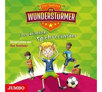 Teschner,Uve - Der Wunderstürmer (4).der Heiml.Spielertransfer