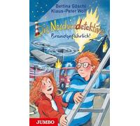 Teschner, Uve - Die Nordseedetektive: Brandgefährlich! (Folge 12)