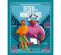 Teseo e il Minotauro. Piccola libreria dei miti classici