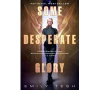 Tesh Emily Some Desperate Glory (Tascabile)