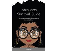 Tesha Gary Introverts Survival Guide (Tascabile)