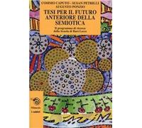 Tesi per il futuro anteriore della semiotica