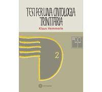 Tesi per una ontologia trinitaria