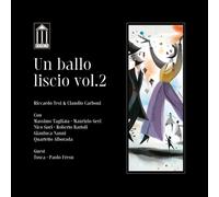 Tesi Riccardo & Carboni Claudio - Un Ballo Liscio Vol.2 - Cd