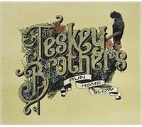 Teskey Brothers - Run Home Slow