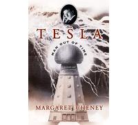 Tesla: Man Out of Time-Cheney, Margaret-Copertina flessibile