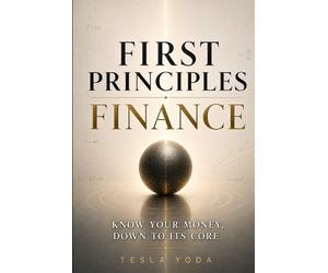 Tesla Yoda First Principles Finance (Tascabile)