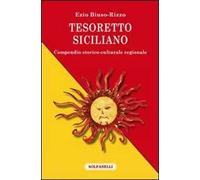 Tesoretto siciliano. Compendio storico-culturale regionale