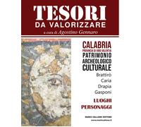 Tesori da valorizzare. Calabria, provincia di Vibo Valentia. Vol.