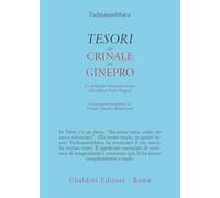 TESORI DAL CRINALE DEL GINEPRO. LE PROFONDE ISTRUZIONI-TESORO ALLA DAKINI YESHE