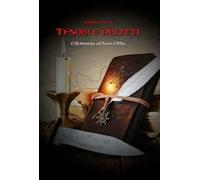 Tesori e delitti. L'Alchimista all'Isola d'Elba