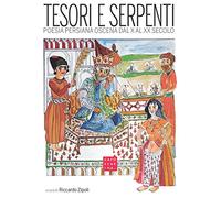 Tesori e serpenti. Poesia persiana oscena dal X al XX secolo