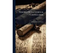 Tesoro De La Lengua Castellana