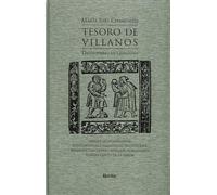 Tesoro de villanos, diccionario de Germanía : lengua de jacarandina: rutos, galloferos, violtrotonas, zurrapas, carcaveras, murcios, floraineros y otras gentes de la carda
