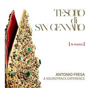 Antonio Fresa - Tesoro Di San Gennaro A Soundtrack Experience