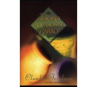 Tesoro en vasos de barro: Treasures in the Jars of Clay - Freidzon Claudio