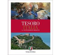 Tesoro Italia. Il patrimonio negato. Ediz. illustrata [Hardcover] Aa.Vv.