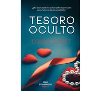 Tesoro oculto: Con más de cien mil lectoras en novela romántica