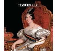 Tesouro real. A coleção do Palácio Nacional da Ajuda