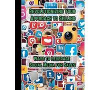 Tess Adventures Revolutionizing Your Approach to Selling (Tascabile)