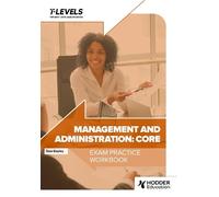 Tess Bayley Management and Administration T Level Exam Practice Work (Tascabile)