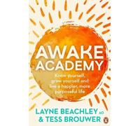 Tess Brouwer Layne Beachley Awake Academy (Tascabile)