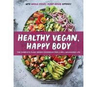 Tess Challis Healthy Vegan, Happy Body (Tascabile)